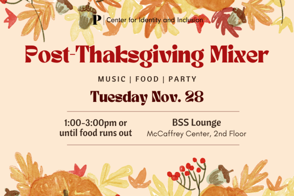 Post-Thanksgiving Mixer, Tuesday Nov. 28th, 1:00-3:00pm